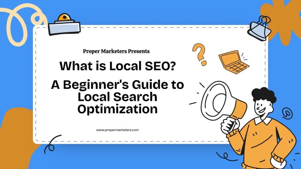 Beginner-friendly illustration explaining Local SEO with local map results, business listings, and nearby searches