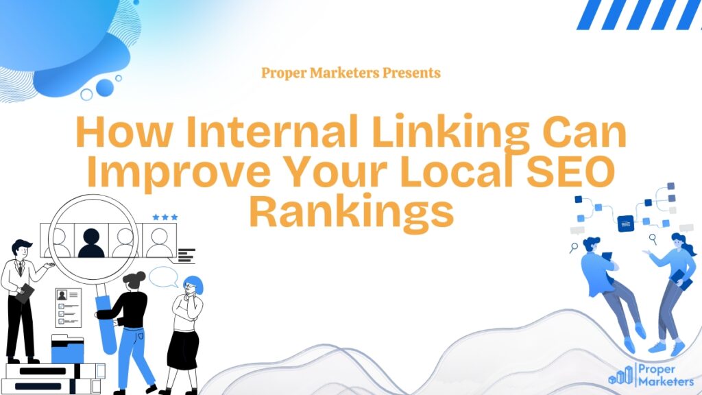 Local SEO internal linking strategy showing how internal links enhance site structure and boost local search rankings